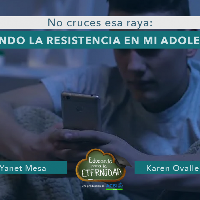 No CRUCES esa RAYA: Venciendo la RESISTENCIA en mi ADOLESCENTE